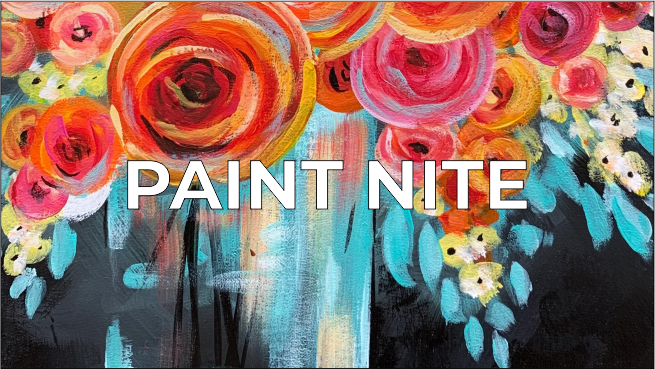 a painting of flowers with the words paint nite.