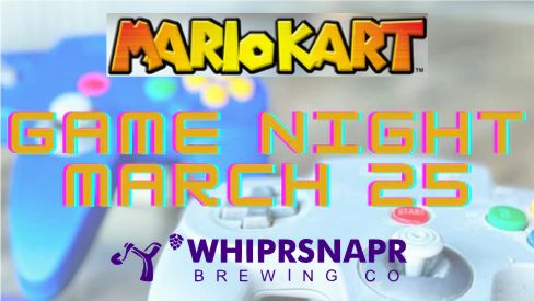 mario kart game night march 25