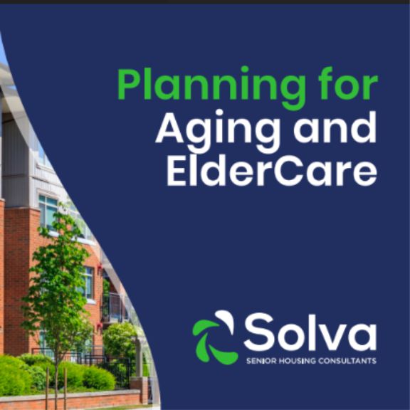 Planning for Aging and eldercare