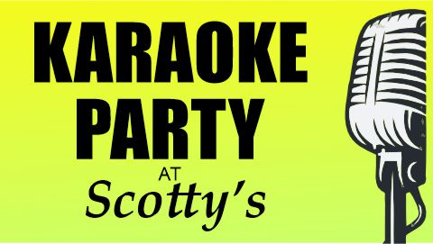 Karaoke party at scotty's.
