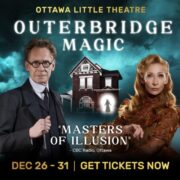 Masters of illusion at ottawa little theatre.