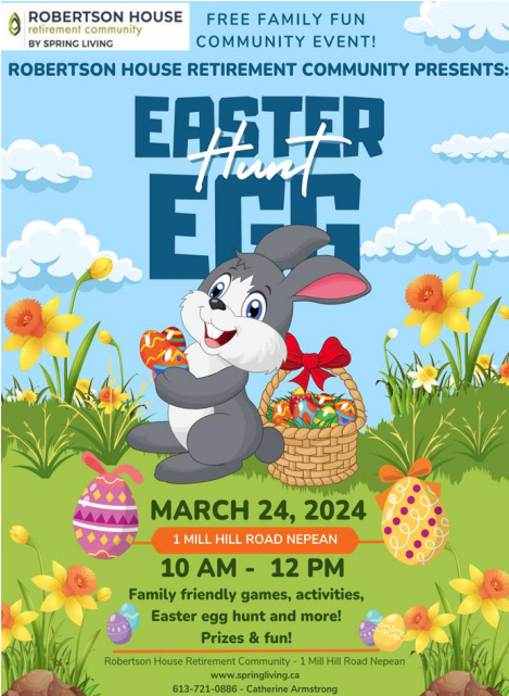 Promotional poster for an easter egg hunt event at robertson house retirement community, March 24 from 10 to noon. featuring a cartoon bunny, eggs, and details of the activities, location, and time.
