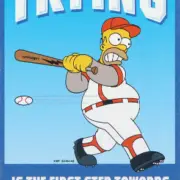 Illustration of homer simpson playing baseball with the text "trying is the first step towards failure" on a blue background.